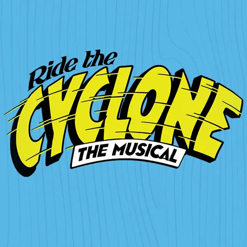 Ride the Cyclone ad